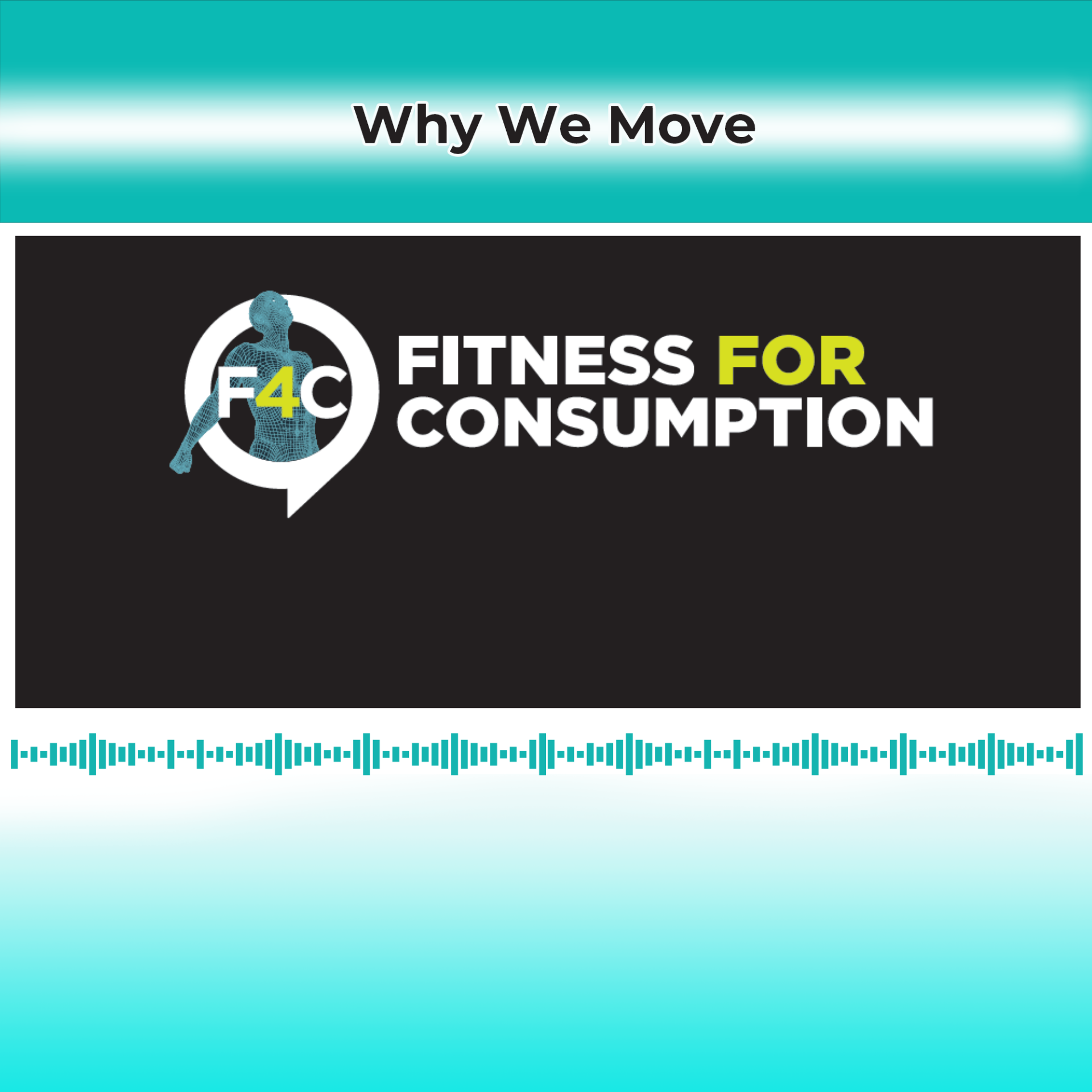 Why We Move