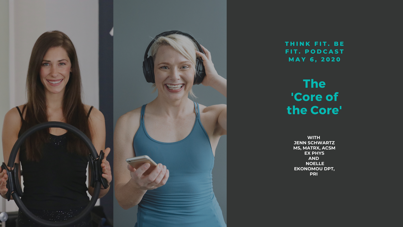 The Core of the Core with Noelle Ekonomou DPT