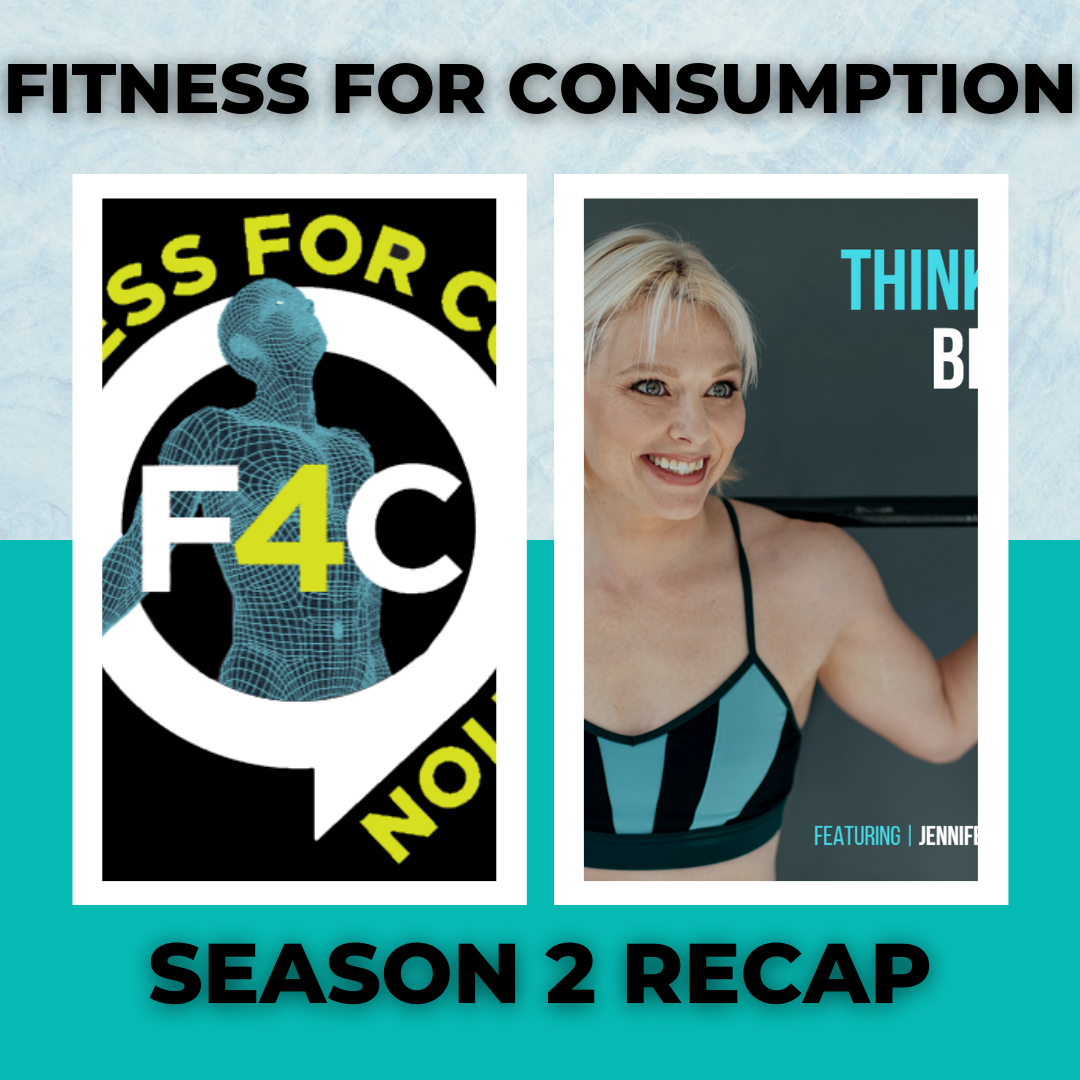 Fitness for Consumption: Season 2 Recap